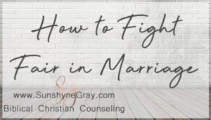 rules of fighting fair in marriage