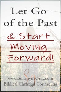 let go of the past and stop dwelling on the past