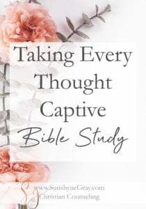 taking thoughts captive bible study