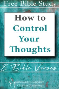 how to control your thoughts bible verses 8