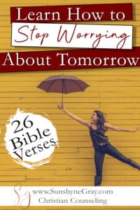 bible verses about worrying about the future