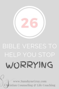 title: 26 bible verses to help you stop worrying