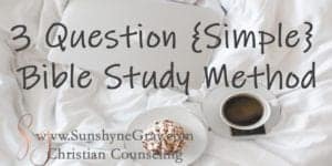 simple bible study method 3 questions