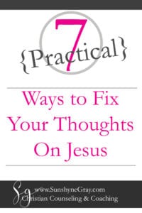 fix your thoughts on Jesus