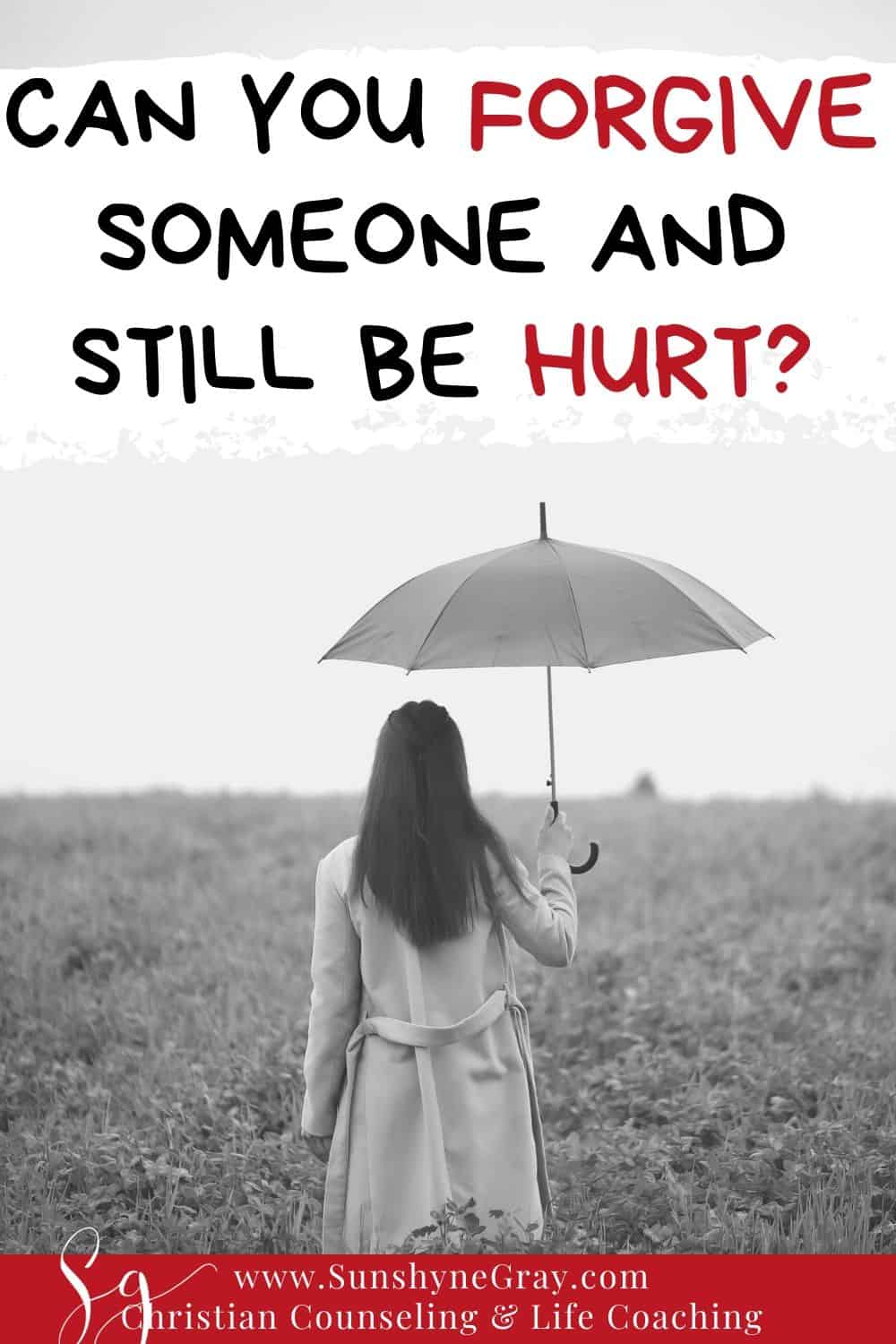 Can You Forgive Someone And Still Be Hurt Christian Counseling