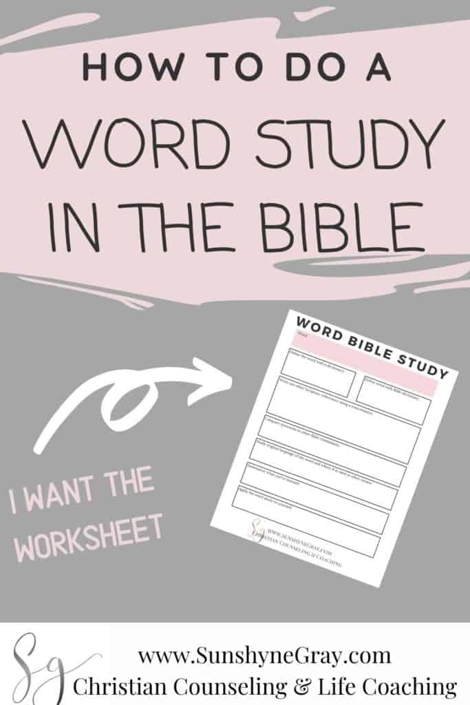 how-to-do-a-word-study-in-the-bible-christian-counseling