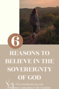 title reasons to believe in the sovereignty of God