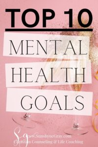 title top ten mental health goals