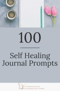 title- 100 self healing journal prompts image of journal, coffee and flower