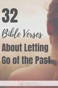 woman looking off in distance; title: 32 bible verses aobut letting go fo the past