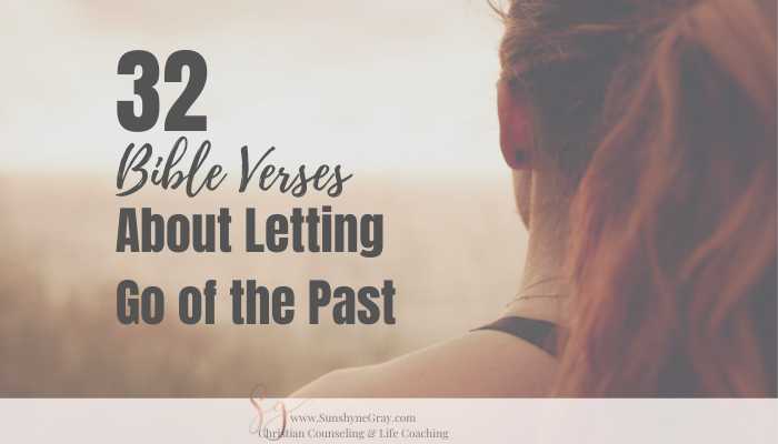 letting go of the past bible verse