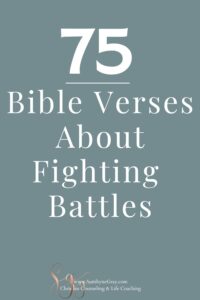 title: 75 bible verses about fighting battles teal background