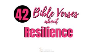 bible verses about resilience in pink with white background