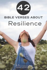 42 bible verses about resilience with girl in flower field with arms in the air