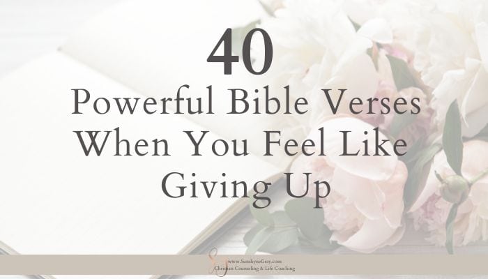flower and journal background; title: bible verses when you feel like giving up