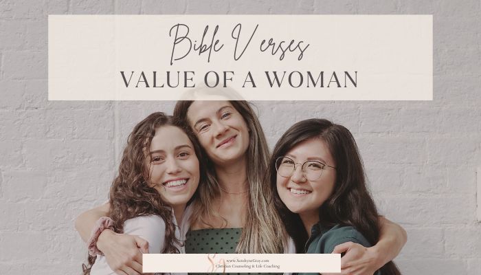 55 Uplifting Bible Verses About Value of a Woman - Christian