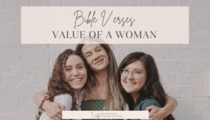 3 women hugging; title: bible verses about value of woman