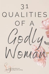 flower background; title: 31 qualities of a godly woman