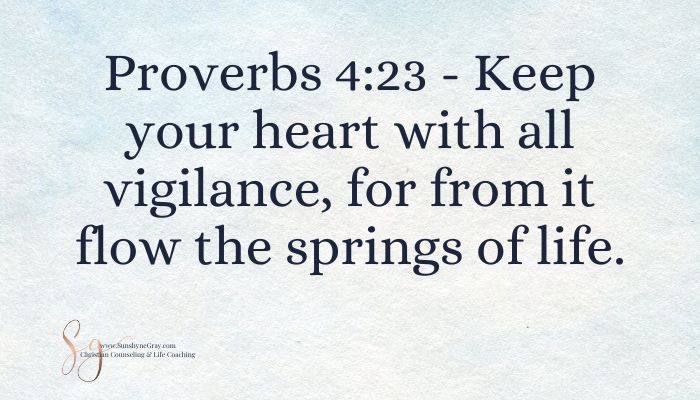 Proverbs 4 23