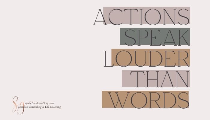 title- actions speak louder than words