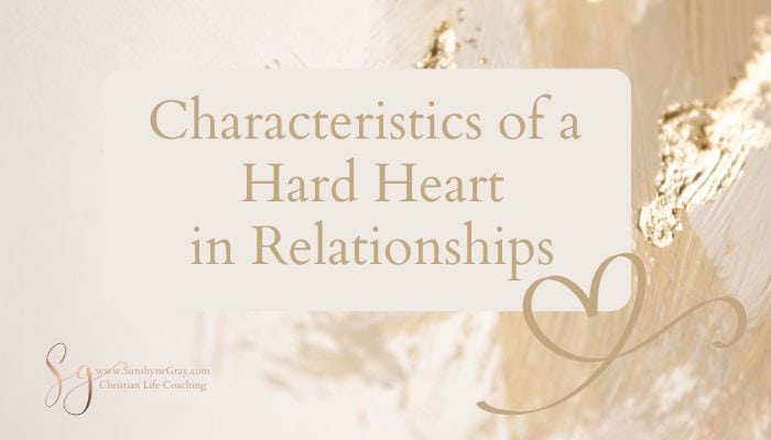title in gold color: characteristics of a hard heart in relationships